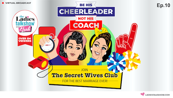 How to Respect Your Husband? Should you be your husband's cheerleader or coach?