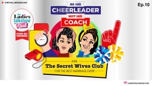 LTS Secret Wives Club Episode10 02 scaled