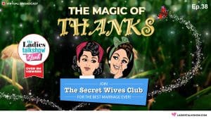 LTS Secret Wives Club Episode38 02 scaled