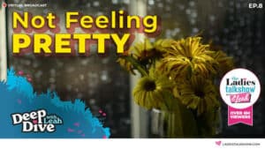not feeling pretty