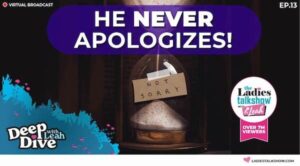 he never apologizes
