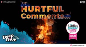 hurtful comments