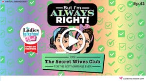 But Im Always Right Whos Head Of The Family Anyways Marriage Secrets