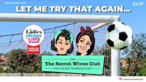 Communicate Marriage Lets Try That Again Marriage Secrets 1