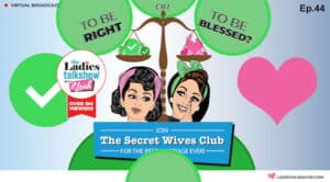 How To Not Be Controlling In A Relationship To Be Right Or To Be Blessed Marriage Secrets