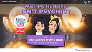 Wait My Husband Isnt Psychic Fear Of Vulnerability In Marriage Marriage Secrets